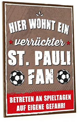 GRAVURZEILE Holzschild - Hier wohnt ein verrückter Fußball Fan - Farbiger Kunstdruck auf Holz für Fussball Fans - Wand Dekoration im Vintage Look - Geschenke für Sie & Ihn - Farbe St. Pauli
