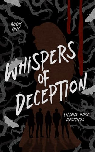 Whispers of Deception