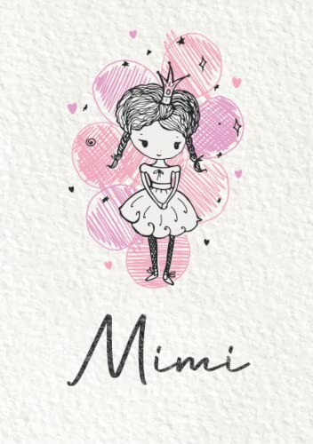 Mimi: Notizbuch A5 | Personalisierter vorname Mimi | Geburtstagsgeschenk für Frau, Mutter, Schwester, Tochter | Design: Kleine Prinzessin | 120 Seiten liniert, Kleinformat A5 (14,8 x 21 cm)