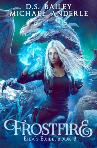 Frostfire (Eila's Exile, Band 3)