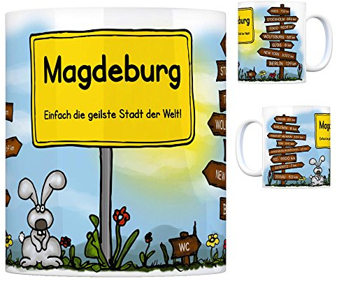 Magdeburg - Einfach die geilste Stadt der Welt Kaffeebecher Tasse Kaffeetasse Becher mug Teetasse Büro Stadt-Tasse Städte-Kaffeetasse Lokalpatriotismus Spruch kw Rio Paris London Barleben Wolfsburg