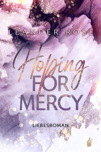 Hoping for Mercy (Los Angeles - Lovestorys 2)