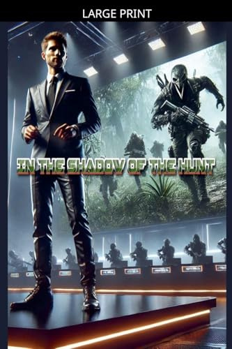 In the Shadow of the Hunt (Fractured Reality, Band 1)