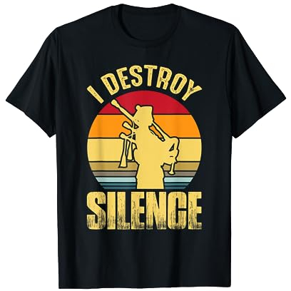 Dudelsack Destroy Silence Bagpipes Dudelsackspieler Musiker T-Shirt