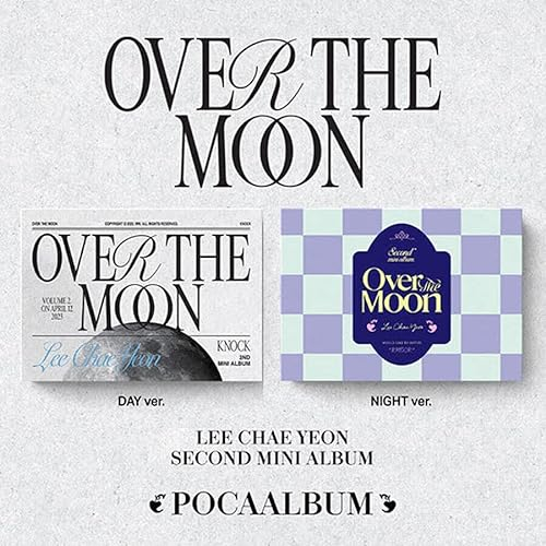 (POCA Ver.) LEE CHAE YEON [OVER THE MOON] 2nd Mini Poca Album (DAY + NIGHT - 2 Ver Set) K-POP SEALED