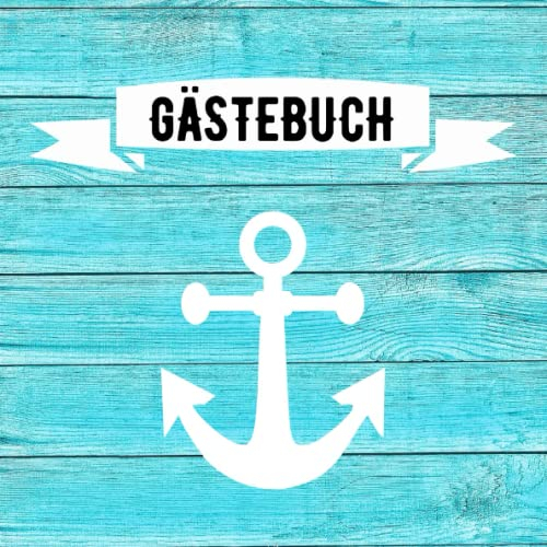 Gästebuch Ferienhaus / Ferienwohnung: Einfaches Erinnerungsbuch Ostee / Nordsee - Für Urlaubsgäste - Geschenk für Ferienhausbesitzer - Maritime Holz-Optik