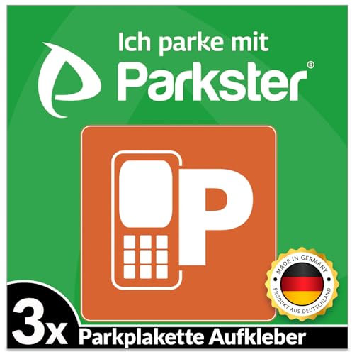 3x PARKSTER Plakette Aufkleber Parkplakette Hinterglasaufkleber - Ich parke mit Parkster - APP Vignette, KFZ Auto Parken Sticker Ticket (6 x 6 cm, UV Schutz, wiederablösbar, Made in Germany)