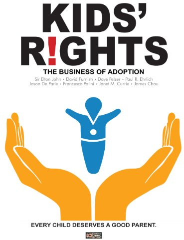 Kids' Rights: The Business of Adoption | Elton John | Single Parenthood | Documentary