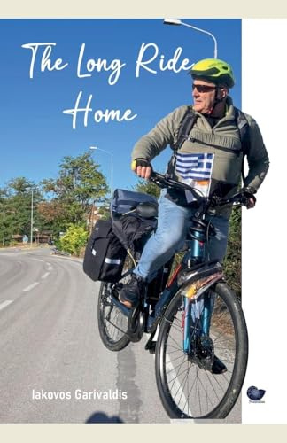 The Long Ride Home (Memoirs, Band 1)