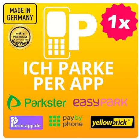 UNIVERSAL 5 in 1 Hinterglasaufkleber – Kompatibel mit EASYPARK Easy Park, Parkster, PayByPhone, Parco, Yellowbrick & Co. | Vignette Sticker Auto Aufkleber (6 x 6 cm) – App-Parken, Made in GERMANY (1)