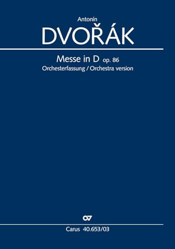Messe in D (Klavierauszug): Orchesterfassung op. 86, 1887