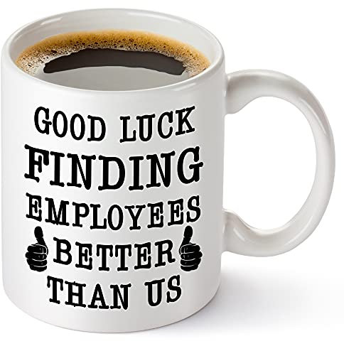 TRDSEDSW Boss Going Away Gifts – Buena suerte encontrar empleados mejor que nosotros – Divertido salir, despedida, nuevo trabajo, jubilación 11 oz taza para jefe para mujeres y hombres