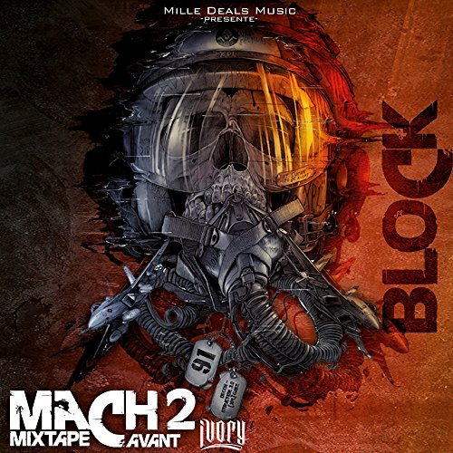 Mach 2 - Mixtape Avant Ivory
