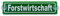 wall-art-design Saugnapfschild Schild Forstwirtschaft Acrylschild grün 3mm, ca.20x5 cm für Scheibeninnenbefestigung