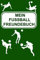 Mein Fussball Freundebuch: Fußball Freundebuch für Erwachsene - Poesiealbum für alle Spieler deiner Fußballmannschaft - ca. DIN 5 - für 30 Freunde