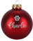 Herz & Heim® Weihnachtskugel aus Glas mit persönlicher Gravur/Rot oder Weiß/Matt oder Hochglanz/Ø 8 oder 10 cm/Verschiedene Motive Ø 8 cm, Rot Matt, Tierpfote