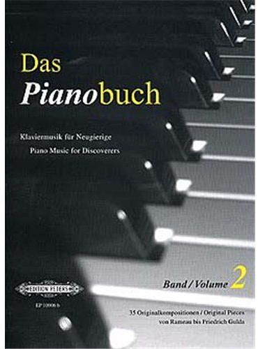 '' Edition Peters – Das Pianobuch Volume 2, Partitionen für Klavier, für Anfänger [Deutscher Sprache]