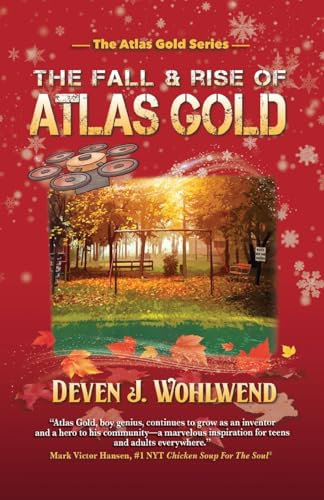 The Fall and Rise of Atlas Gold (The Atlas Gold Series, Band 2)