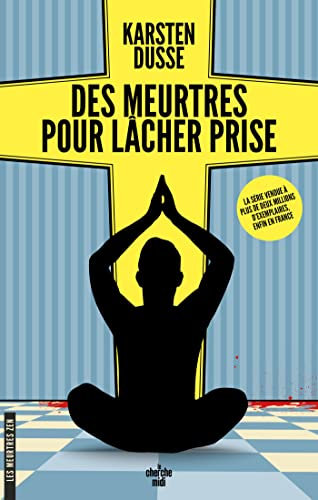 Les meurtres Zen - Tome 2 Des meurtres pour lâcher prise (Romans)
