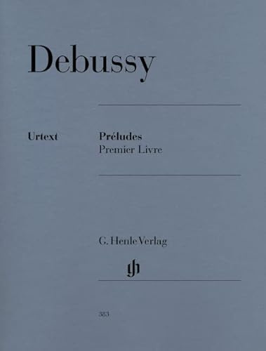 HENLE VERLAG DEBUSSY C. - PRELUDES, 1ER LIVRE Klassische Noten Klavier