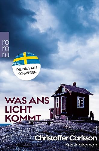 Was ans Licht kommt: Kriminalroman | Platz 1 der Krimibestenliste (Die Halland-Krimis 2)