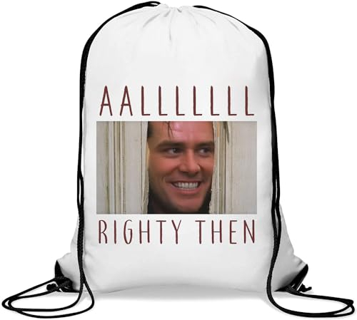 All Righty Then Funny Movie Mashup Gym Sack Casual Drawstring Bag White, weiß, Einheitsgröße