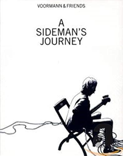 A Sideman's Journey (Ltd. Edt. inkl. Hardcover-Buch / handsigniertem Kunstdruck)