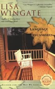 The Language of Sycamores (Tending Roses, Book 3) Publisher: NAL Trade