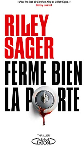 Ferme bien la porte