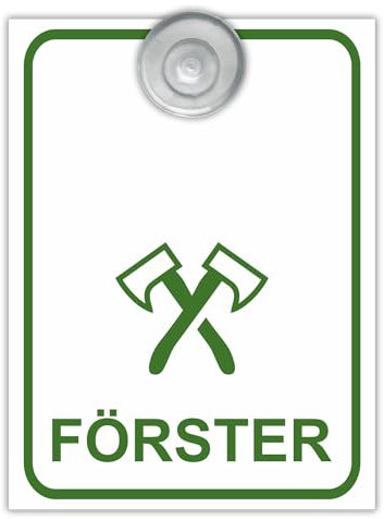 Indigos UG - Schild Förster - 9x12 cm - Aluverbundplatte mit Saugnapf - Innenbefestigung für Ihr Auto - UV-Beständig - Einsatzschild - Hinweisschild - Warnschild