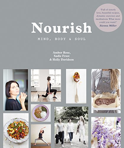Nourish: Mind, Body & Soul (English Edition)