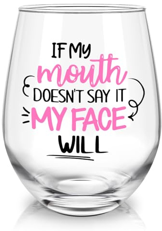 Joymaking Funny Wine Glass for Women, If My Mouth Doesn't say it My Face Will, Funny Gifts for Women Work Colleagues Friends 17oz