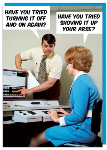 Dean Morris Cards Have You Tried Turning It Off and On Again - Funny Birthday Card - Office Workplace Technical Support Humour - Funny Birthday Card For Him For Her - Humour