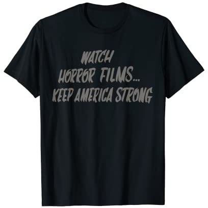 Uhr Horrorfilm, Keep America Strong (grau) T-Shirt