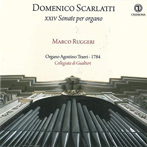 Domenico Scarlatti: XXIV Sonate per organo