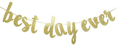 Best Day Ever-Banner zum Aufhängen, für Hochzeitsdekorationen, Brautpartys, Foto-Requisite, Verlobung, Party-Schild (goldfarbener Glitzer)