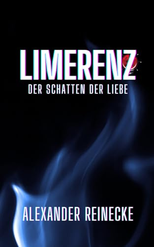 Limerenz: der Schatten der Liebe