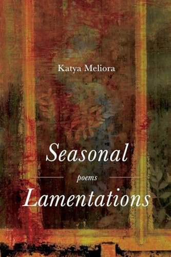 Seasonal Lamentations