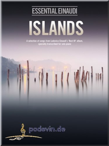 Ludovico Einaudi - Islands - Essential Einaudi - Klaviernoten [Musiknoten]