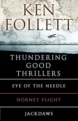 Ken Follett's Thundering Good Thrillers (English Edition)