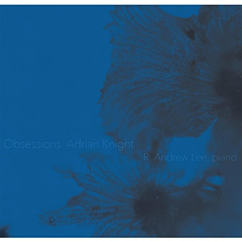 Adrian Knight: Obsessions