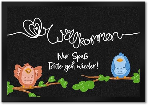 Willkommen, nur Spaß, Bitte GEH Wieder - Fußmatte in 35x50 cm mit lustigen Vögeln Comic Spaß Besucher wegschicken neckische spaßige und freche Fußmatte in 35x50 cmnalternative