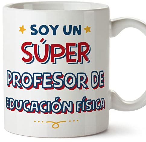 MUGFFINS Tazas para PROFESOR DE EDUCACION FÍSICA hombre - En Español - Soy Súper - 11 oz / 330 ml - Regalo original y divertido
