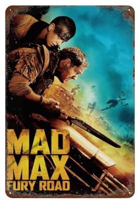 KSOXDAITIP Mad Max – Fury Road Filmposter, Wanddekoration, Kunst, Metallblechposter, moderne Wohnkultur, Kunst, Metallposter, Hausbar, Laden, Dekorationen, Vintage-Schild, Geschenk, 30 x 20 cm