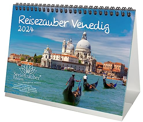 Reisezauber Venedig DIN A5 Tischkalender für 2024 Italien Strand Urlaub Meer Gondel Rialto- Seelenzauber