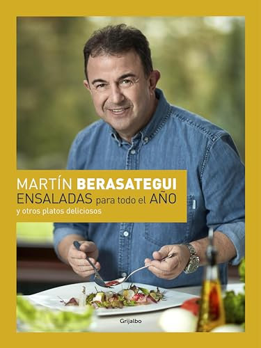 Ensaladas para todo el año: y otros platos deliciosos