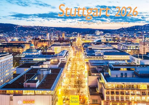 Edition Seidel Premium Kalender Stuttgart 2026 Format DIN A3 Wandkalender Europa Deutschland Süddeutschland Baden-Württemberg Schlossgarten Bad Cannstatt Werner Dieterich