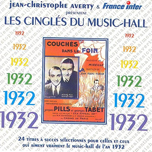 1932 Les Cingles Du Music Hall