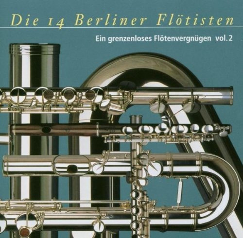 Ein grenzenloses Flötenvergnügen, 1 CD-Audio.Tl.2: Die 14 Berliner Flötisten mit Bearbeitungen von Werken verschiedener musikalischer Epochen