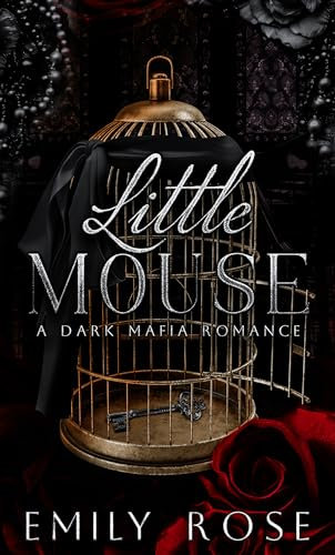 Little Mouse: Dark Mafia Romance (The Lost DeLuca Sisters Series Book 1) (English Edition)